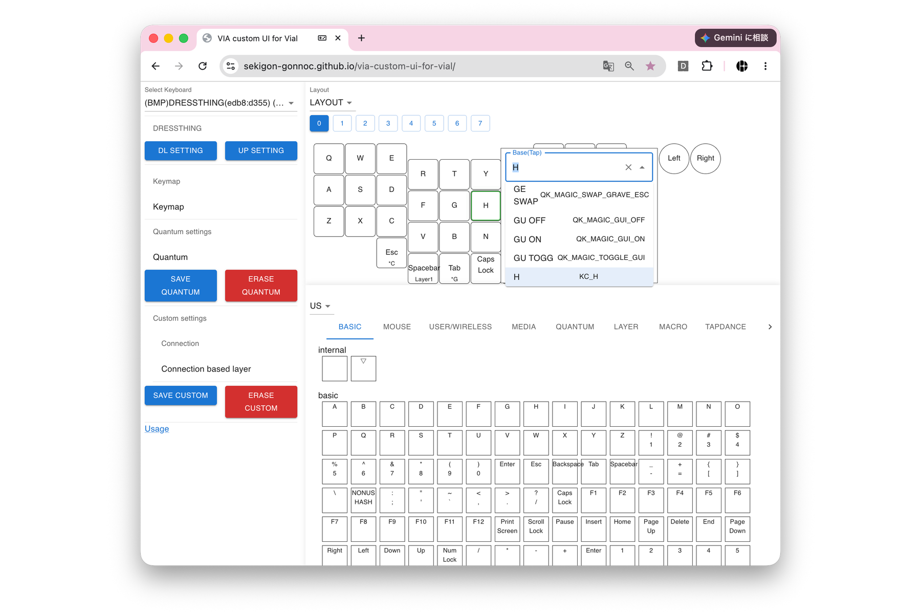 Keymapで変えたいキーをクリックし、Base(Tap)の候補から割り当てる